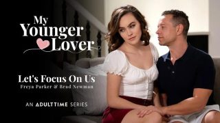Fokus Pada Kita: Brad Newman Dan Freya Parker Dalam Kisah Panas Dengan Kekasih Muda
